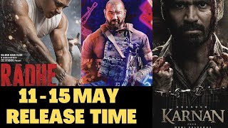 Radhe Release Time | Karnan Release Time | D Company Release Time | The Last Hour Release Time | FT