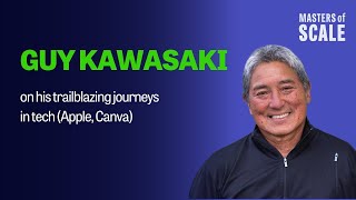 Guy Kawasaki on lessons from Apple, Canva, and his trailblazing journey in tech | Masters of Scale