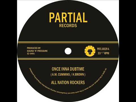 All Nation Rockers - Once Inna Dubtime - Partial 10" PRTL10029