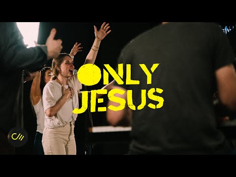 Only Jesus (Live) || COMMUNITY MUSIC