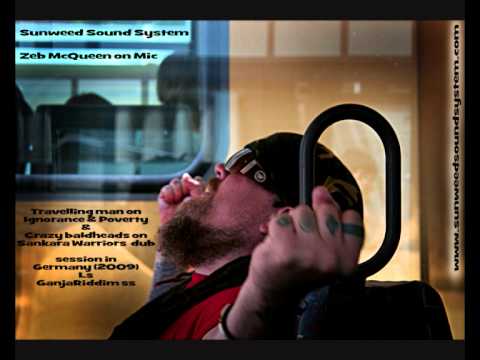 Sunweed Sound System & Zeb McQueen - AUDIO