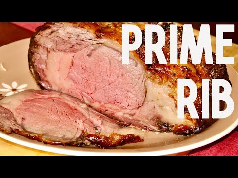 How to make perfect delicious Prime Rib & easy...