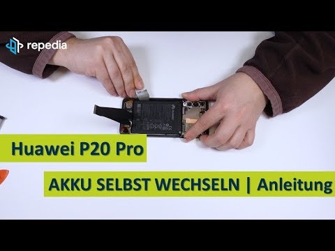 Huawei P20 Pro Dual Sim - Akku selbst tauschen / Reparatur Anleitung / Teardown