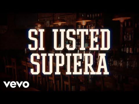 El Alacrán De La Sierra, Cristian Jacobo, Enrique Rodríguez - Si Usted Supiera (LETRA)