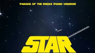Parade of the Ewoks (Piano Version)