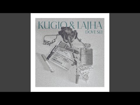 Dove sei (feat. Kugio & Stillie Wonder)