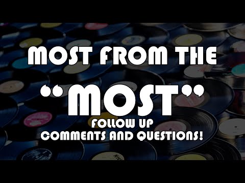 Most From The MOST - Follow Up (Questions and Comments)