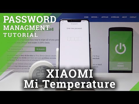 How to Add & Change Password in XIAOMI Mi Temperature & Humidity Monitor - Set Up Password