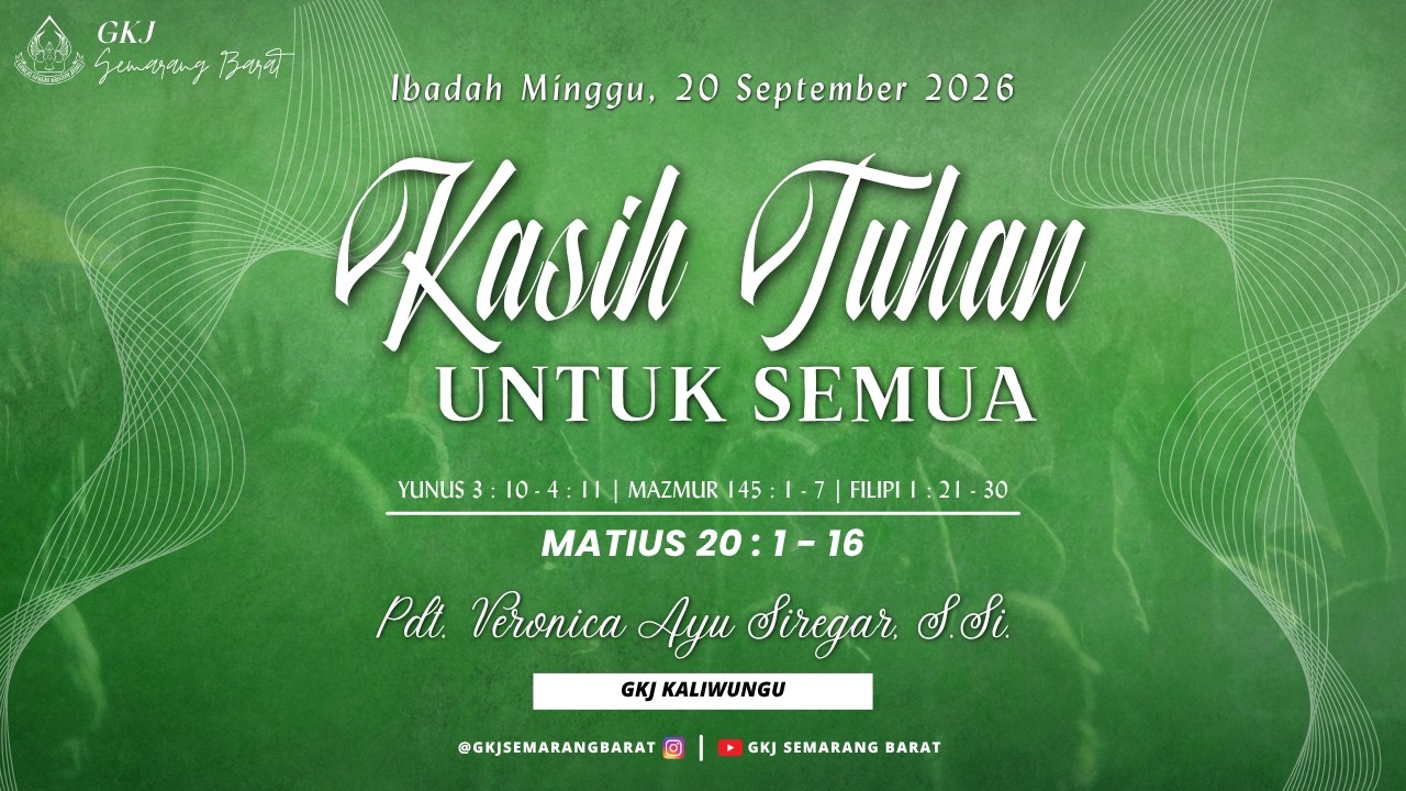 Ibadah Minggu, 20 September 2026 || GKJ Semarang Barat