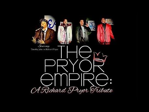 🍿🎥PREVIEW 2: "THE PRYOR EMPIRE: A Richard Pryor Tribute" ENCORE by Timothy John #RichardPryor #N.I.P