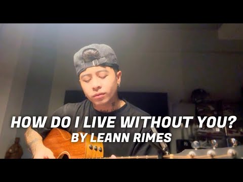 How do I live x cover by Justin Vasquez