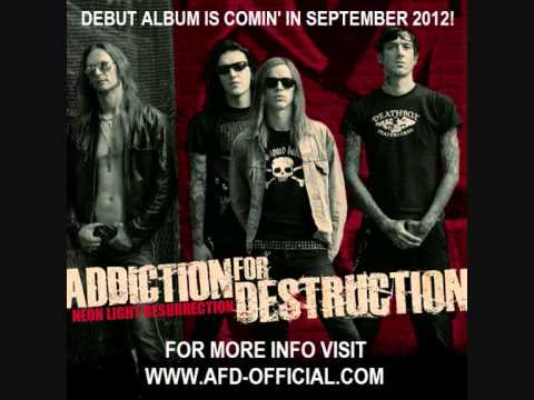 ADDICTION FOR DESTRUCTION - Neon Light Resurrection (New Single 2012)