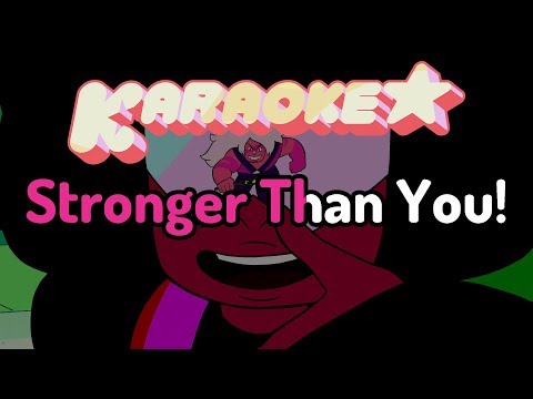 Stronger Than You - Steven Universe escrita como se canta | Letra e tradução de música. fácil
