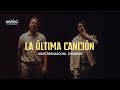 Agus Bernasconi, Emanero - La Última Canción (Letra/Lyric)