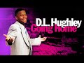 D L HUGHLEY GOIN HOME Full Movie In English Documentary Comedy HD 1080p