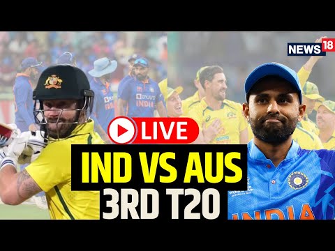 India Vs Australia 3rd T20 LIVE | India Vs Australia Score Updates | IND Vs Australia LIVE | N18L