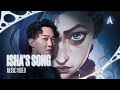 Eason Chan 这样很好 Isha S Song From Arcane Season 2 Official Music Video