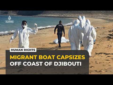 At least 139 dead, 84 missing as migrant boat capsizes off Djibouti