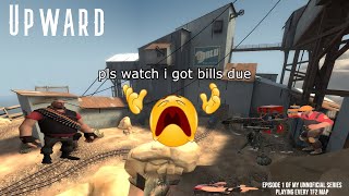TF2 Upward. (bonus outro)