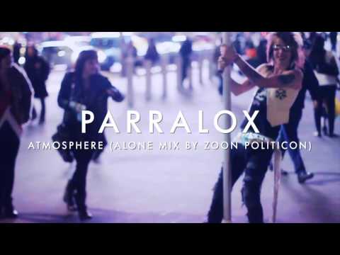 Parralox - Atmosphere (Alone Mix by Zoon Politicon)
