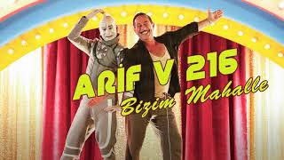 Bizim Mahalle - Arif V 216 Film Şarkıları