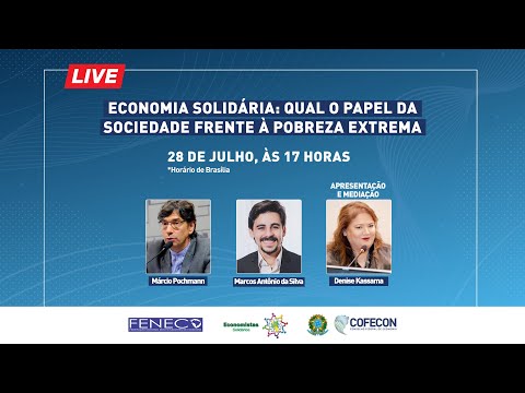 Economia Solidária: qual o papel da sociedade frente à pobreza extrema