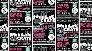 Meant for the Milk Crate feat. Iron Mic Coalition