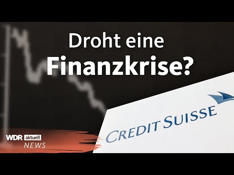Credit Suisse in der Krise: Schweizer Nationalbank hilft | WDR aktuell