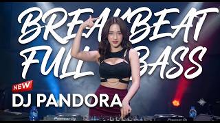 Download lagu BEST BREAKBEAT  DJ PANDORA X JEDAG JEDUG MASHUP REMIX VIRAL TIKTOK 2026 mp3
