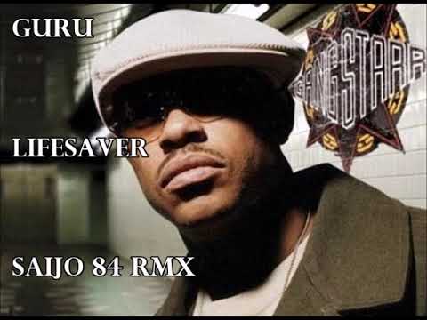 Guru feat. Lucien & Baybe - Lifesaver [Saijo 84 RMX]