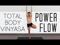 Total Body Power Flow Workout Vinyasa Yoga Yoga With Tim