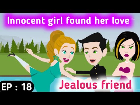 Jealous friend part 18 | English story | English animation | Animated story | English life stories