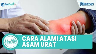 Atasi Rasa Kesemutan di Kaki akibat Asam Urat, Begini Cara Alami Atasi Tanpa Obat: Minum Air Lemon