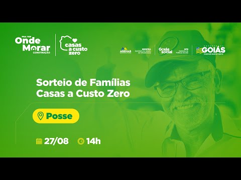 Sorteio de Famílias em Posse - Goiás