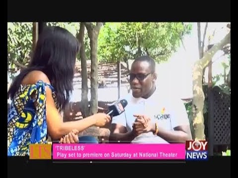 Tribeless - Let's Talk Entertainment on JoyNews (14-6-18)