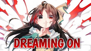 Nightcore - NEFFEX - Dreaming On (Lyrics)
