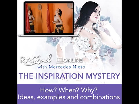 Mercedes Nieto's RAQSoul Workshops – The Inspration Mystery preview