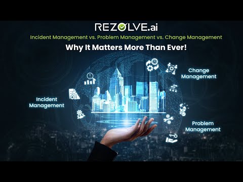 Incident Management Vs Problem Management Vs Change Management