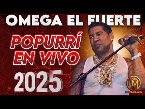 OMEGA EL FUERTE POPURRI 2025 EN VIVOLA #Omega #elfuerte 