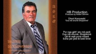 Dua Më Shumë Shqipërinë - Dhori Koroveshi