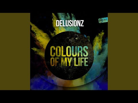 Colours Of My Life (Original Mix)