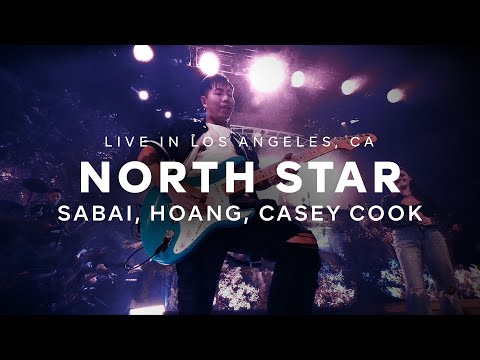 SABAI x Hoang - North Star (feat. Casey Cook) (Live in Los Angeles)