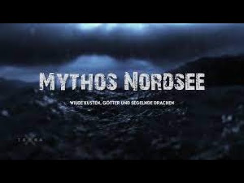 [DOKU] TerraX Mythos Nordsee  Teil 2