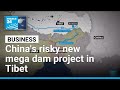 China Starts Construction On World S Biggest Hydropower Project In Tibet FRANCE 24 English