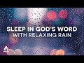 Sleep In God S Word Relaxing Rain Meditation For Deep Sleep