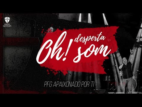 Desperta Oh! Som video