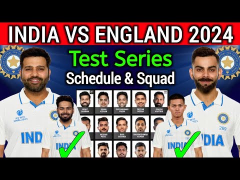 England Tour Of India Test Series 2024 | India Vs England Test Match 2024 | Ind vs Eng 2024