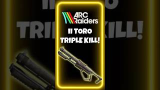 ARC RAIDERS - I LOVE THE IL TORO SHOTGUN