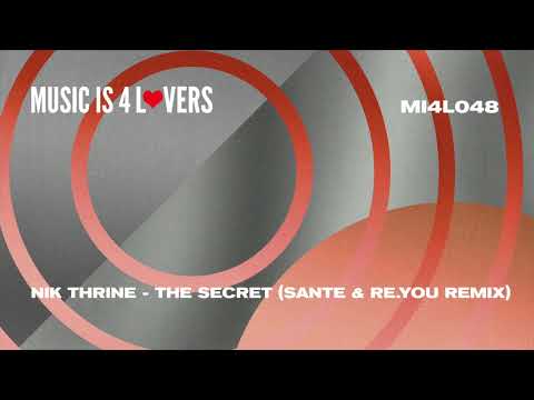 Nik Thrine - The Secret (Santé & Re.You Remix) [Music is 4 Lovers] [MI4L.com]