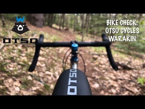 I Got To Demo An Otso Warakin - Bike Check